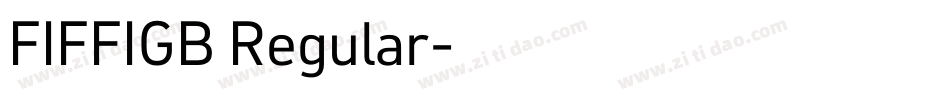 FIFFIGB Regular字体转换